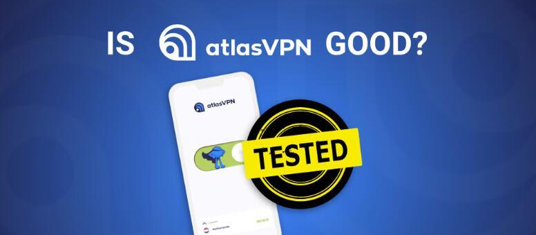 Atlas VPN - A Relatively Fast Free VPN for Torrenting